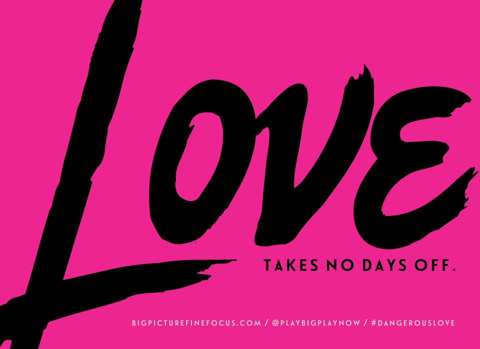 Love-takes-no-days-off