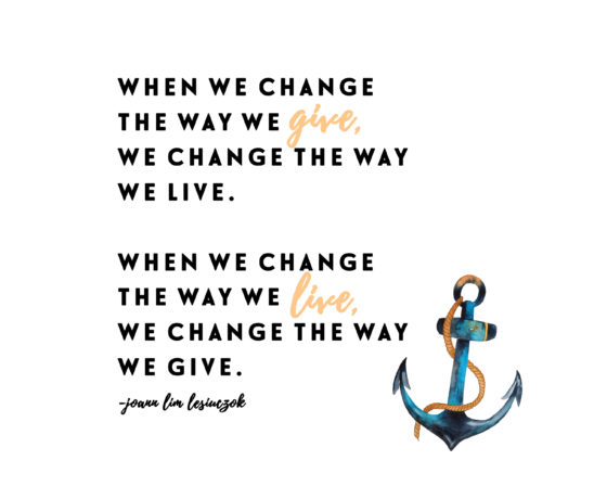 when-we-change-the-way-we-give,-we-change-the-way-we-live